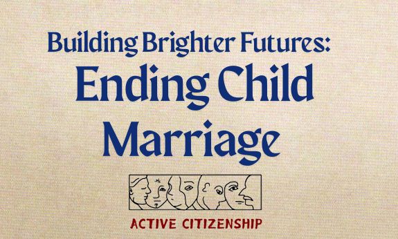 Building Brighter Futures: End Child Marriages in&nbsp;Iraq!